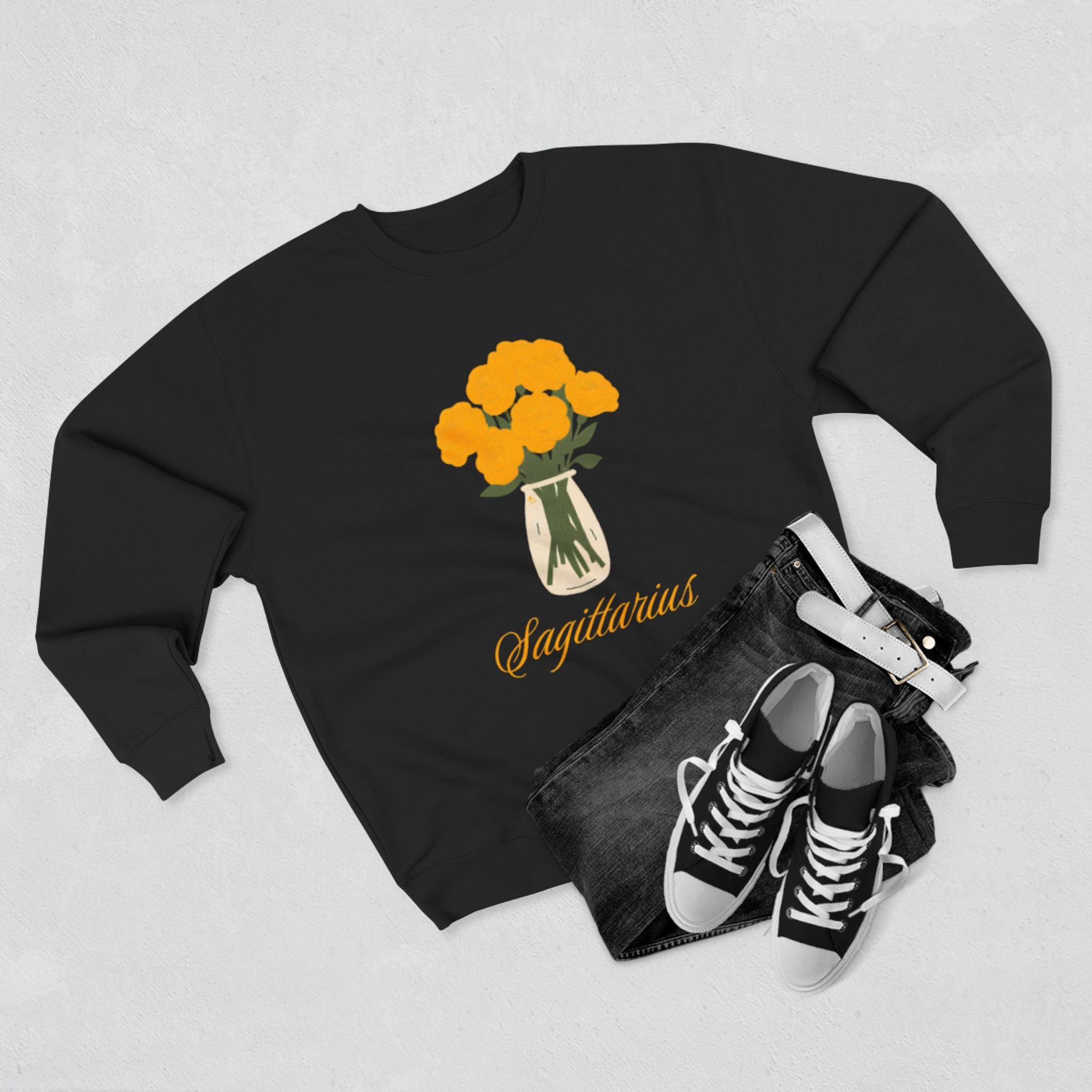 Give Me My Flowers Sagittarius Crewneck What in the Carnation's